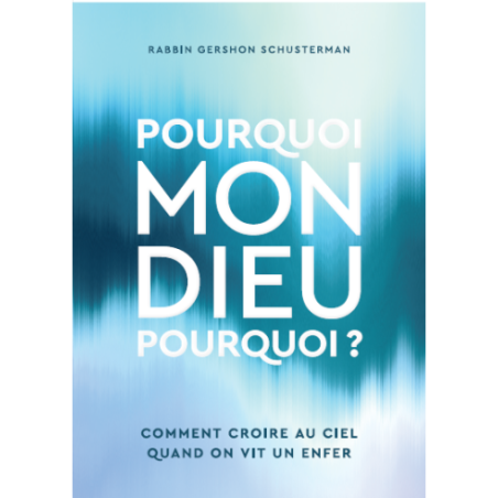POURQUOI MON DIEU POURQUOI