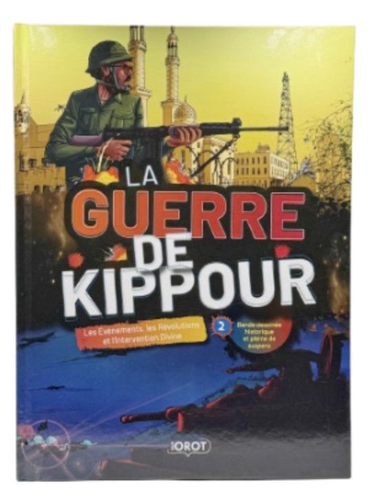 LA GUERRE DE KIPPOUR - VOL 2