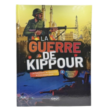 LA GUERRE DE KIPPOUR - VOL 2