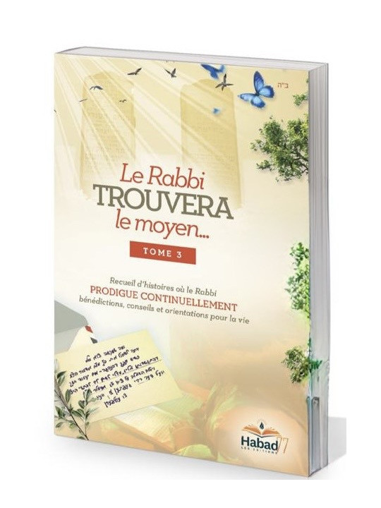 Le Rabbi trouvera un Moyen – Tome 3
