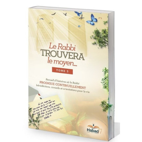 Le Rabbi trouvera un Moyen – Tome 3