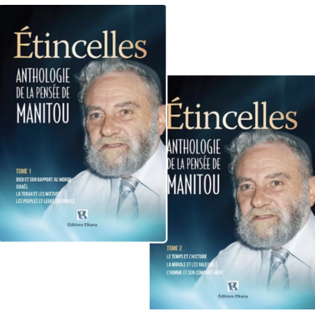 ETINCELLES Anthologie de la pensée de Manitou- Tome 1&2