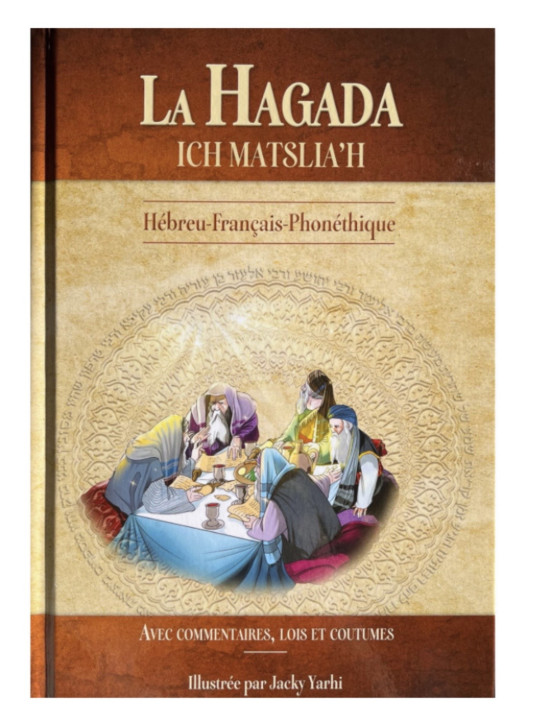 La Hagada Ich Matsliah Hebreu Français Phonetique