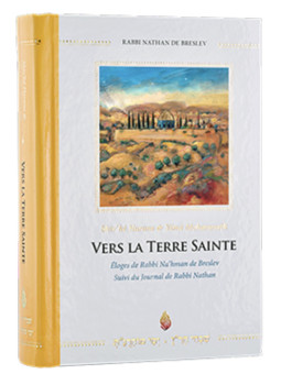 vers-la-terre-sainte-eloges-et-voyage-de-rabbi-na-hman-de-breslev