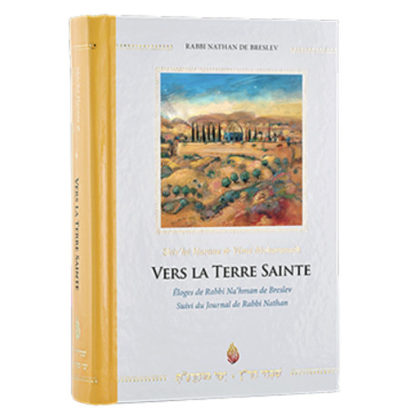 vers-la-terre-sainte-eloges-et-voyage-de-rabbi-na-hman-de-breslev