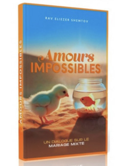 AMOURS IMPOSSIBLES