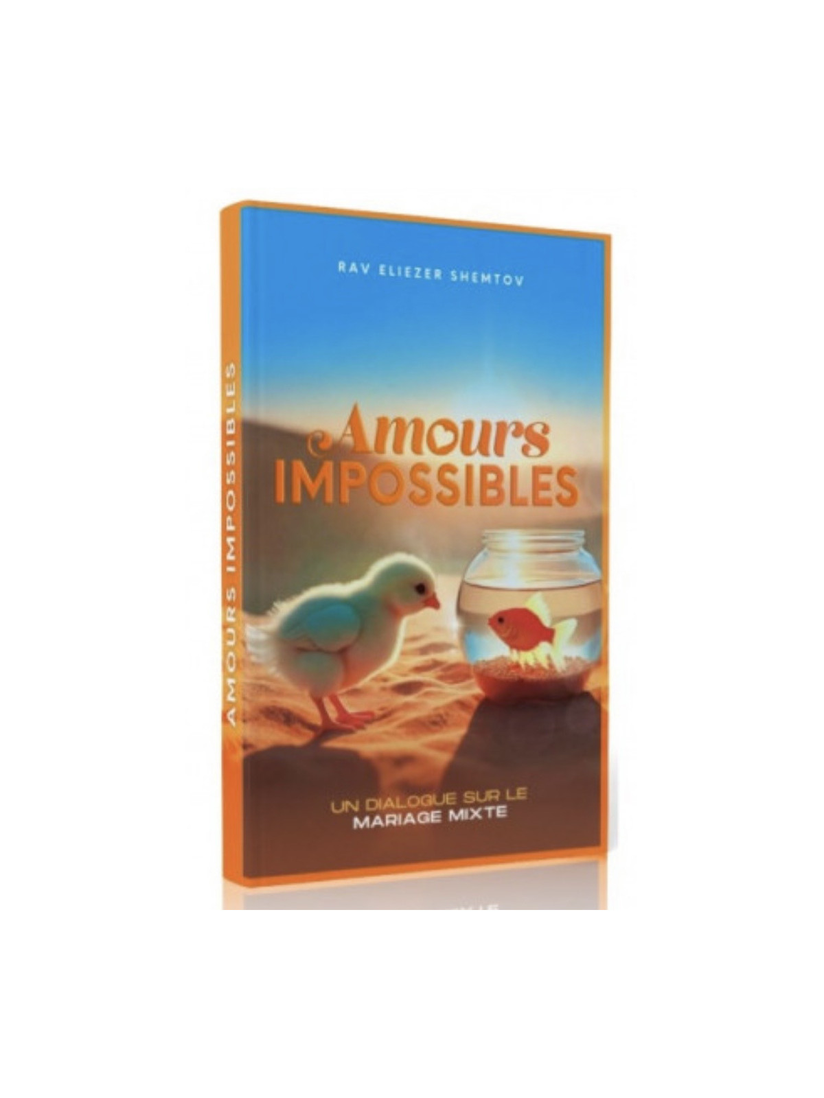 AMOURS IMPOSSIBLES
