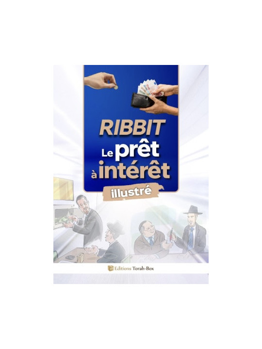Ribbit illustré : le prêt à intérêt - version illustrée
