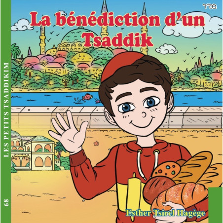 La bénédiction d'un Tsaddik