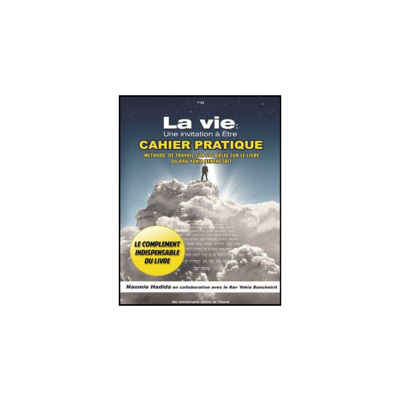 LA VIE: Une invitation a Etre - Cahier pratique