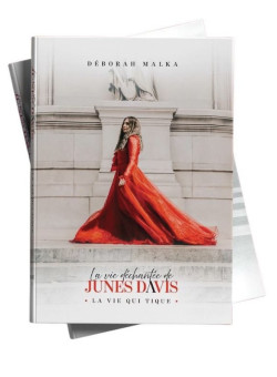 La vie dejantée de Junes Davis Tome 3 - La vie qui tique