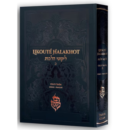 Likouté Halakhot – Ora’h ‘Haim 2 (Grand Format) NOIR