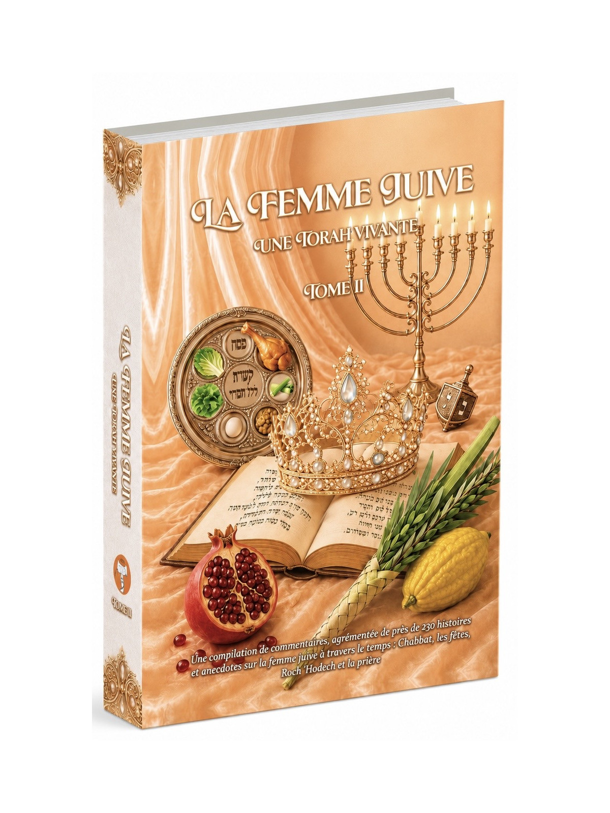 La Femme Juive - Une Torah Vivante Tome II