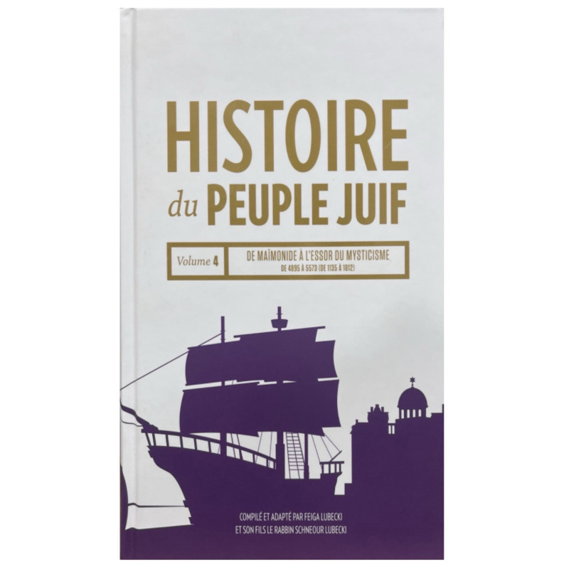 Histoire Du Peuple Juif – Vol. 4