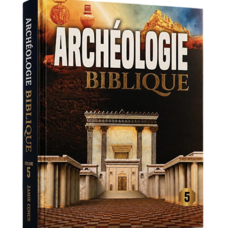 Archeologie Biblique Volume 5