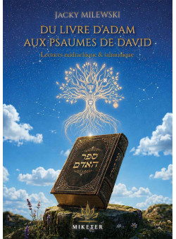 Du livre d'Adam aux psaumes de David