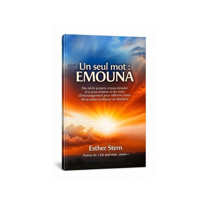 Un seul mot : EMOUNA