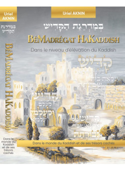 Bémadrégat Hakaddish