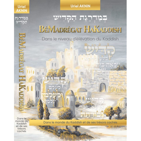 Bémadrégat Hakaddish