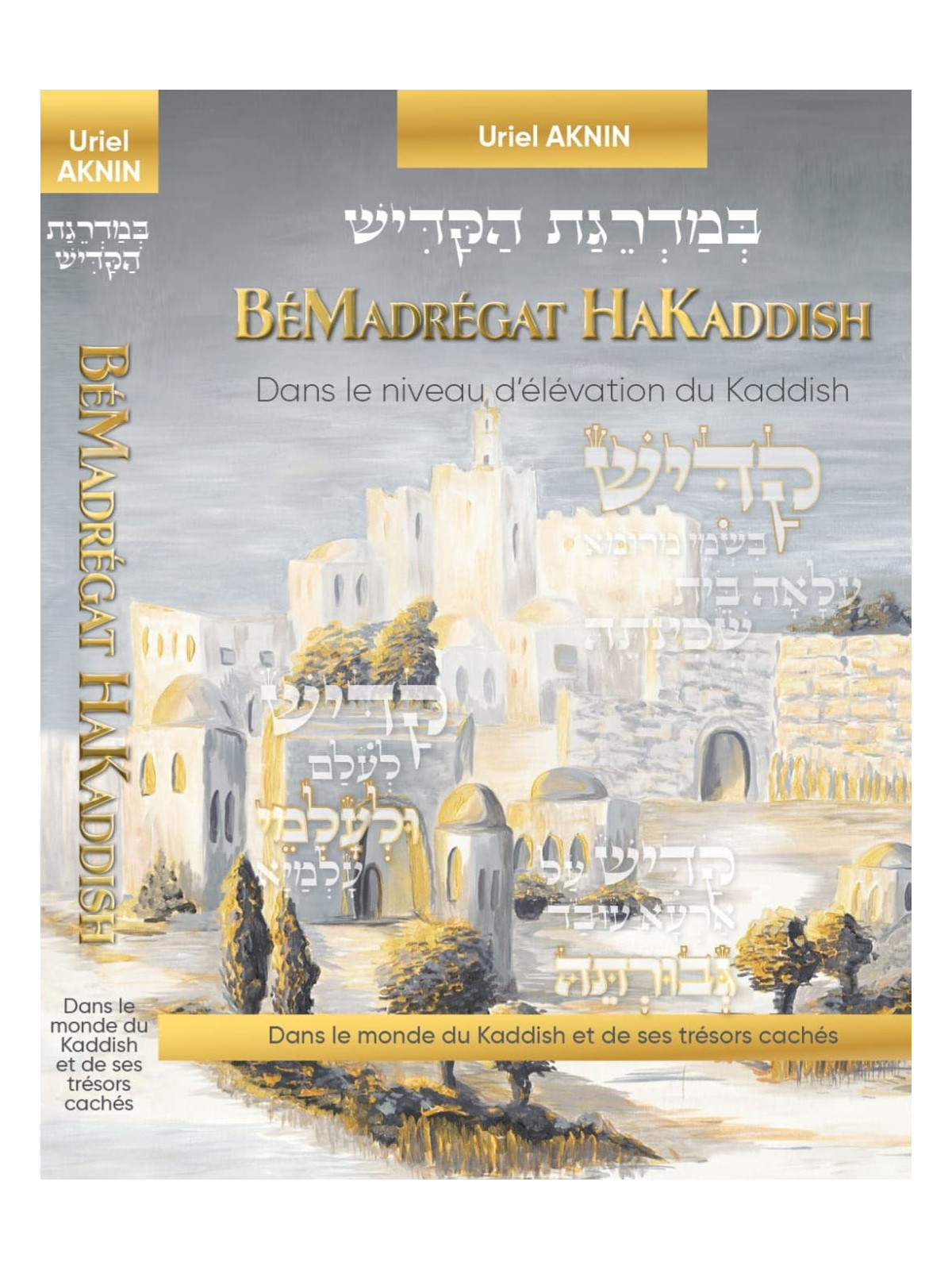 Bémadrégat Hakaddish