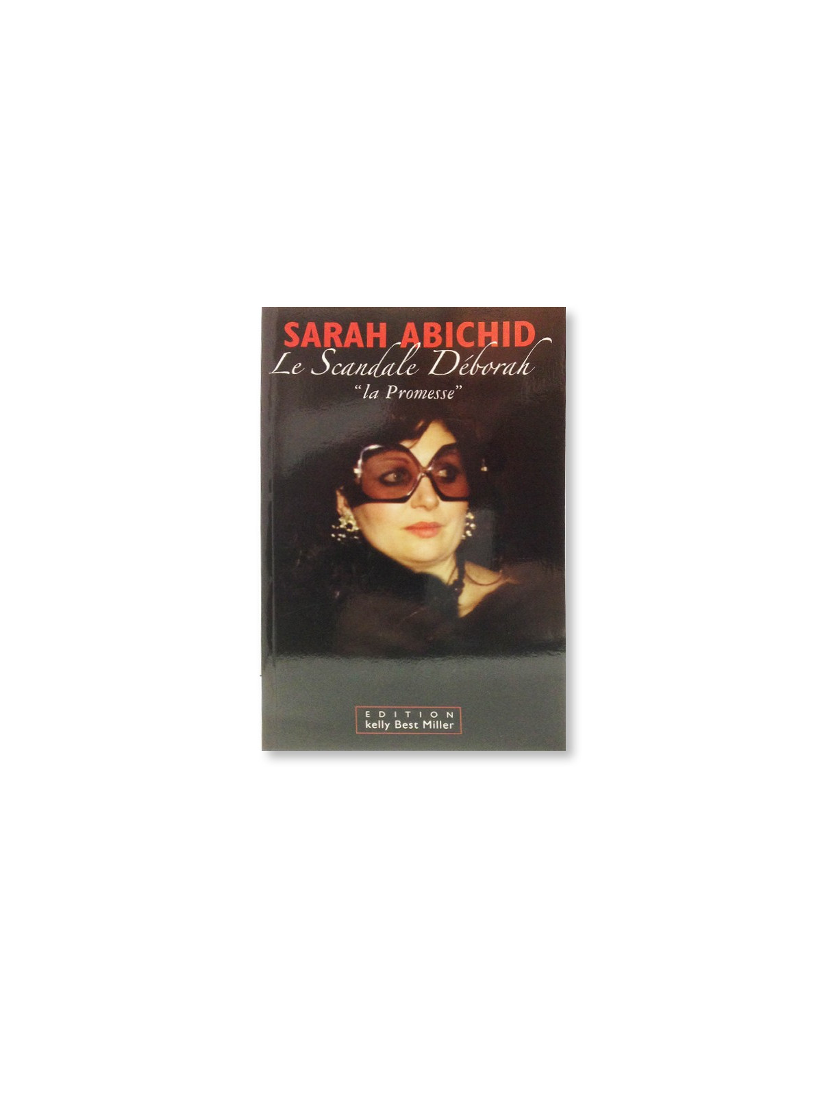 Le scandale Deborah